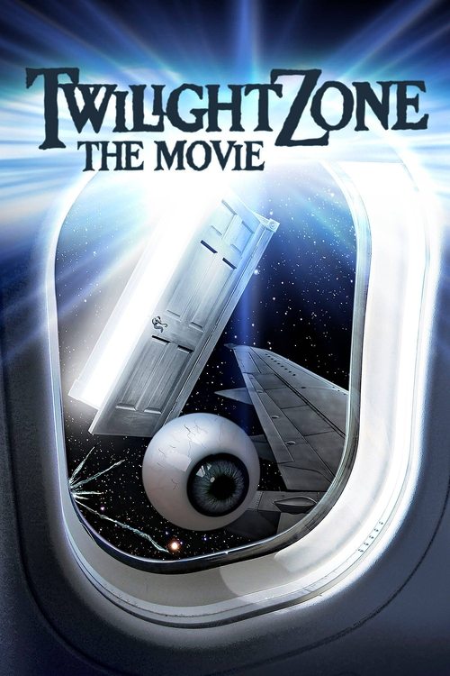 Twilight Zone: The Movie постер