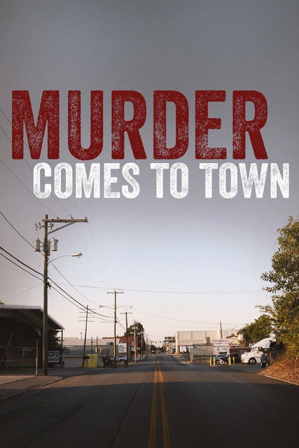 Murder Comes To Town постер