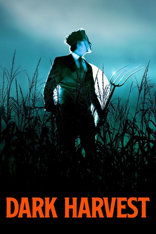 Dark Harvest постер