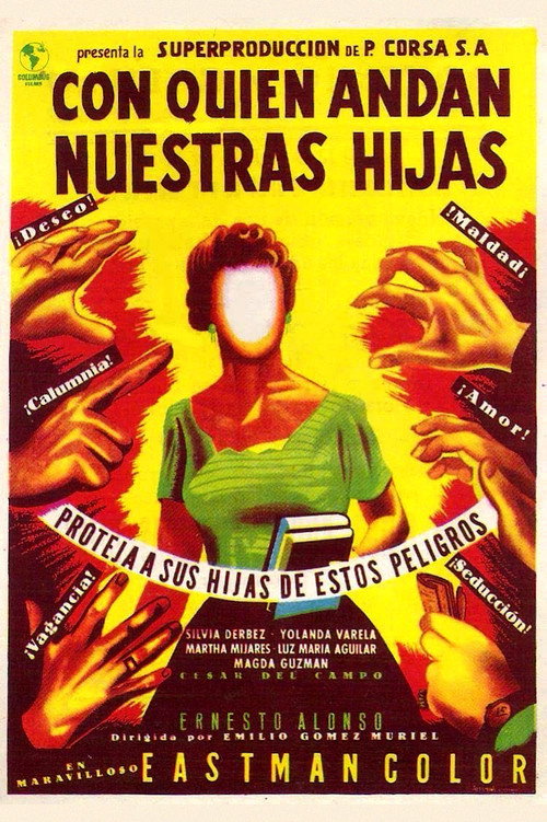 Con quién andan nuestras hijas постер