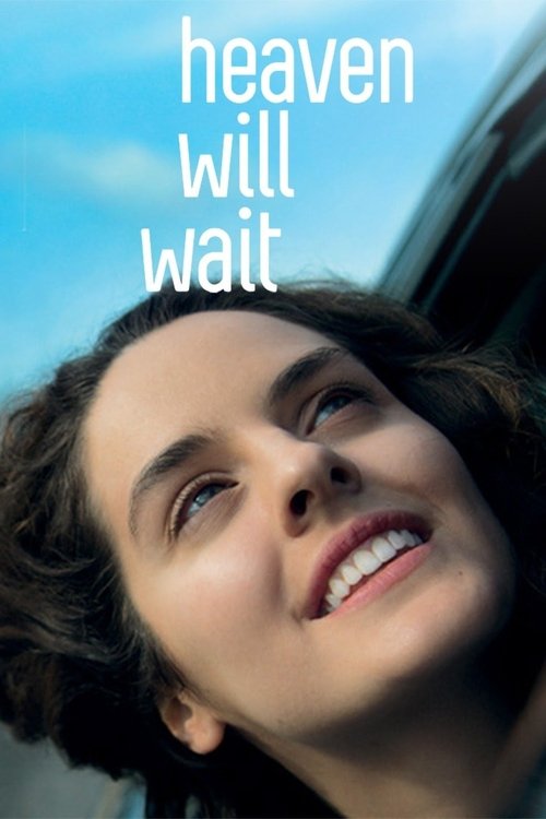 Heaven Will Wait постер