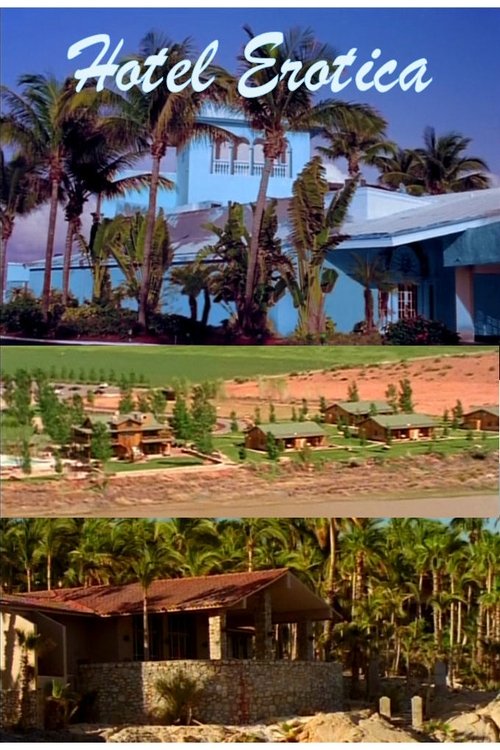 Hotel Erotica постер