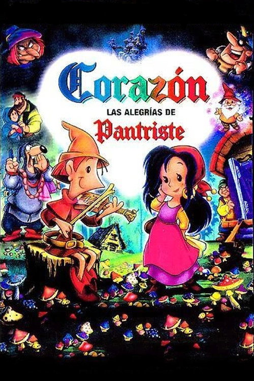 Corazón, las alegrías de Pantriste постер
