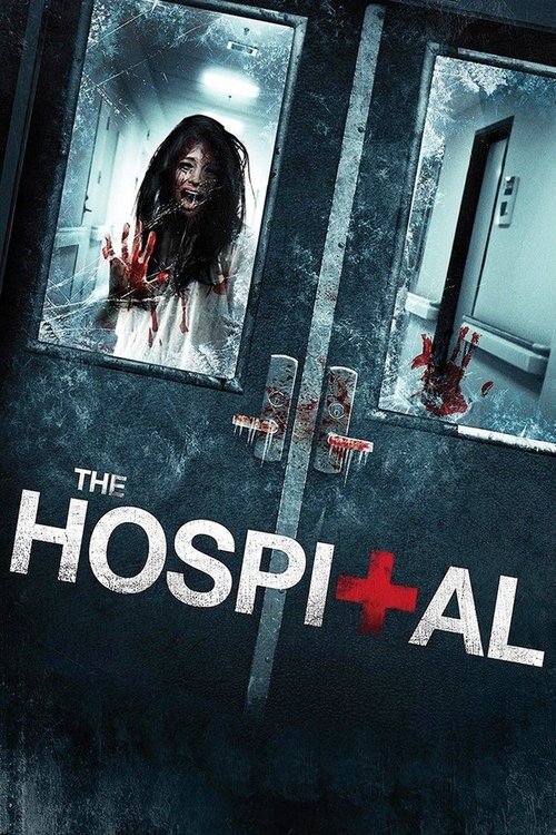 The Hospital постер