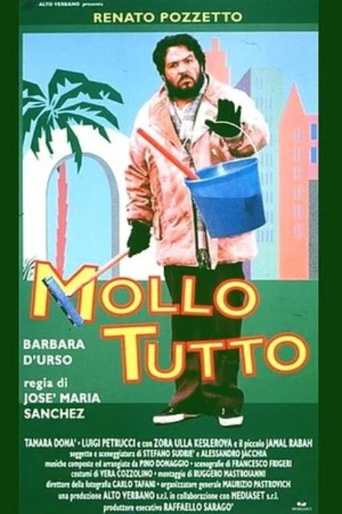Mollo tutto постер
