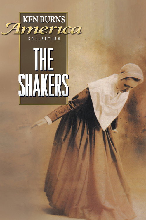 The Shakers: Hands to Work, Hearts to God постер
