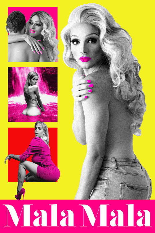 Mala Mala постер