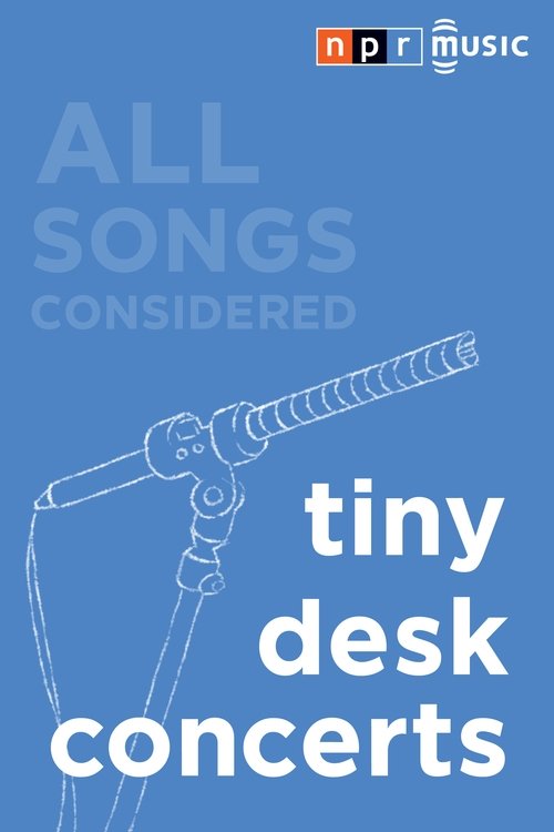 NPR Tiny Desk Concerts постер