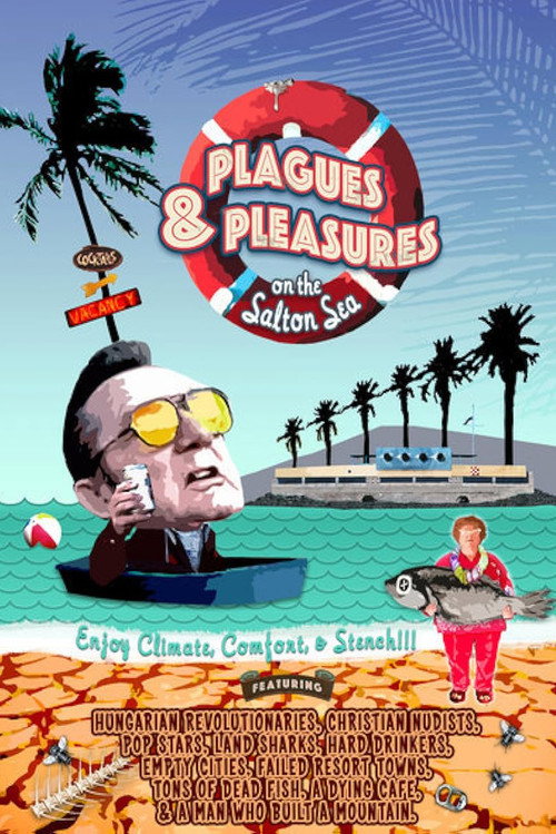 Plagues and Pleasures on the Salton Sea постер