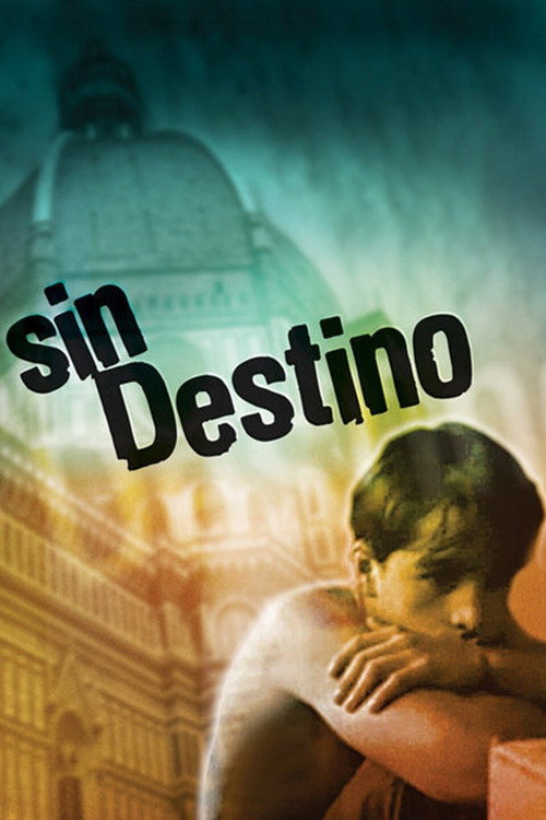 Sin destino постер