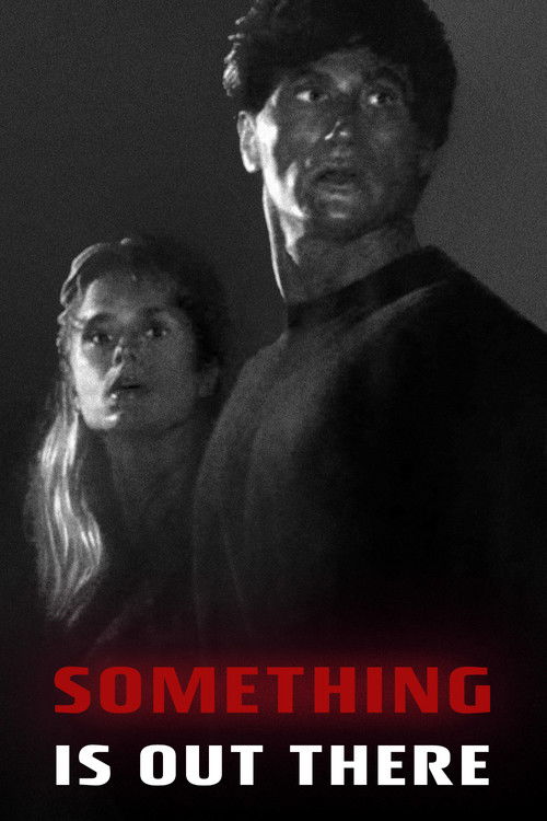 Something Is Out There постер