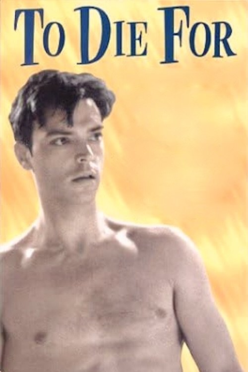 To Die For постер