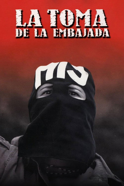 La toma de la embajada постер