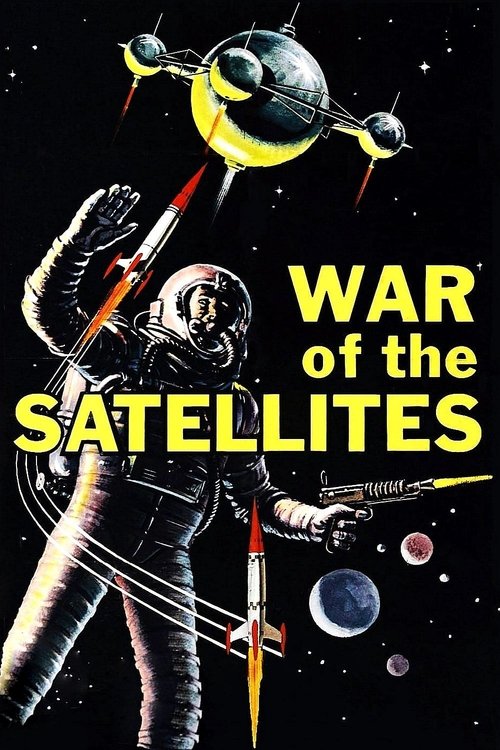 War of the Satellites постер