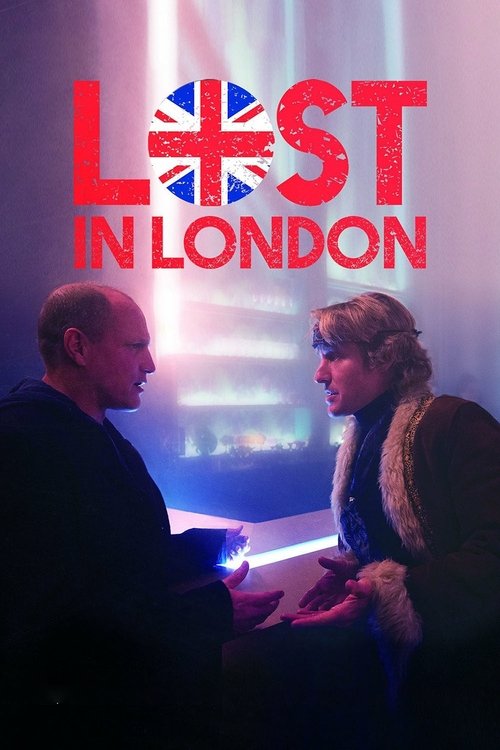 Lost in London постер