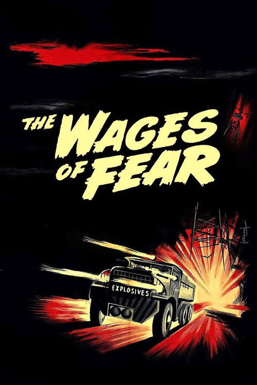 The Wages of Fear постер
