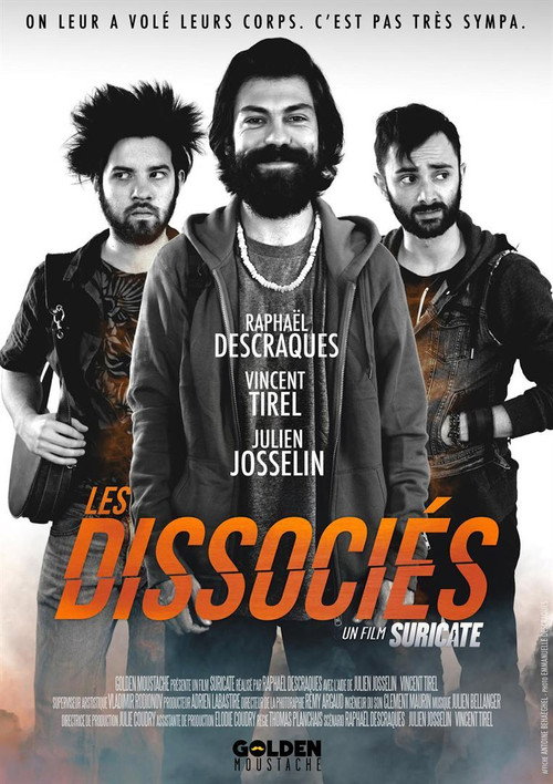 Les Dissociés постер