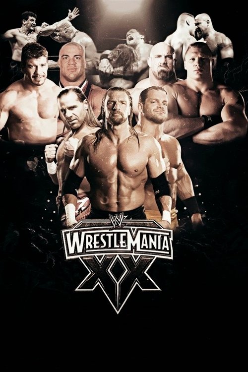 WWE WrestleMania XX постер