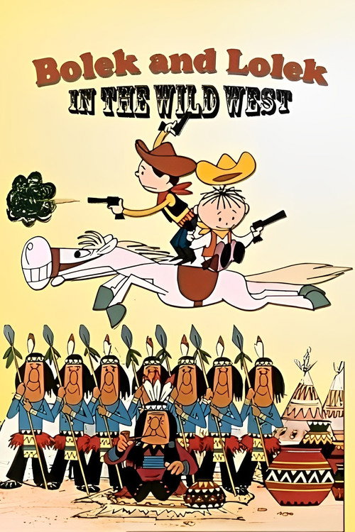 Bolek and Lolek in the Wild West постер