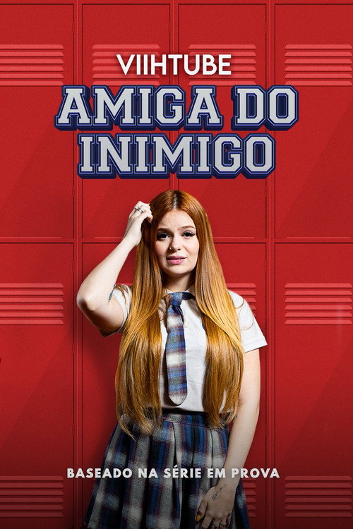 Amiga do Inimigo постер