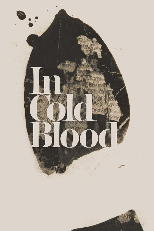 In Cold Blood постер