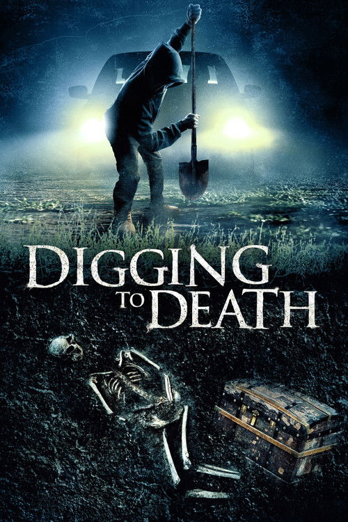 Digging to Death постер