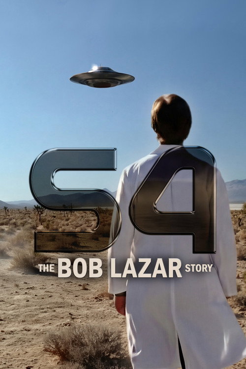 S4: The Bob Lazar Story постер