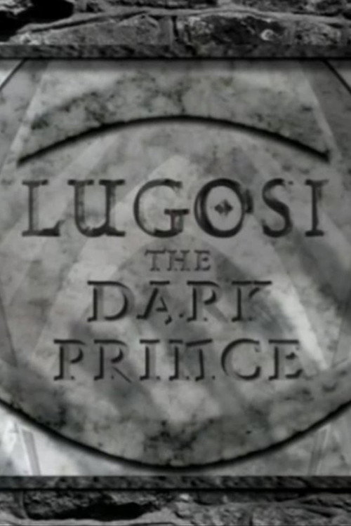 Lugosi: The Dark Prince постер