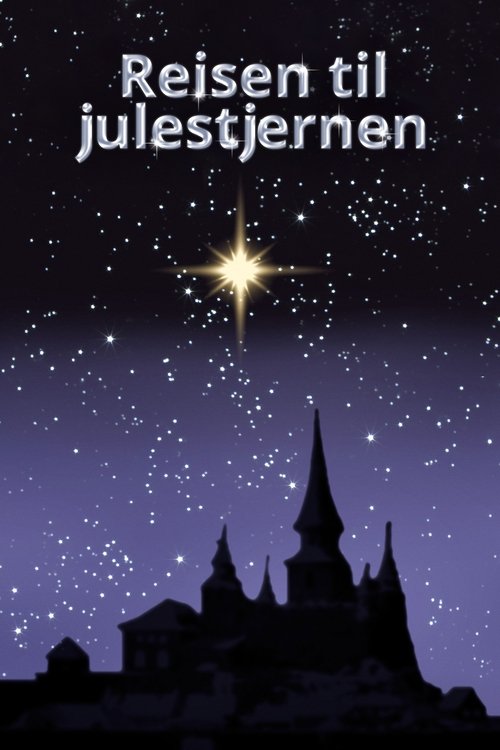 Journey to the Christmas Star постер