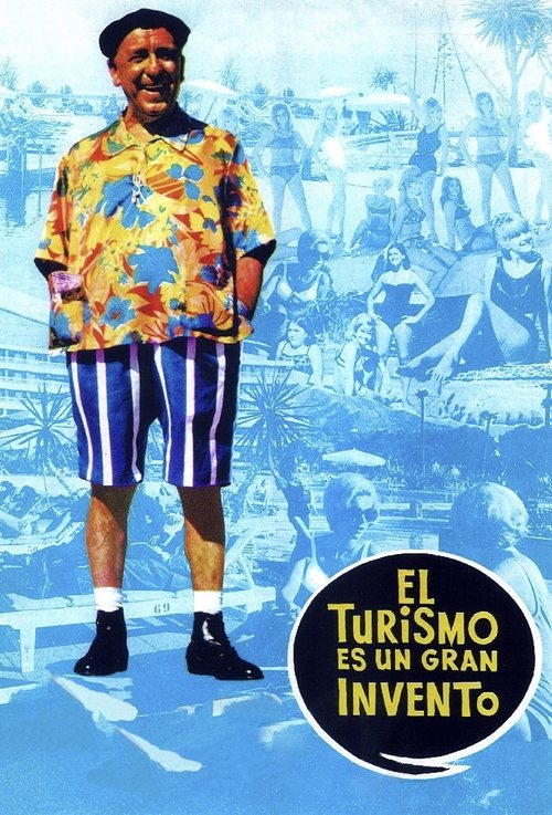 El turismo es un gran invento постер