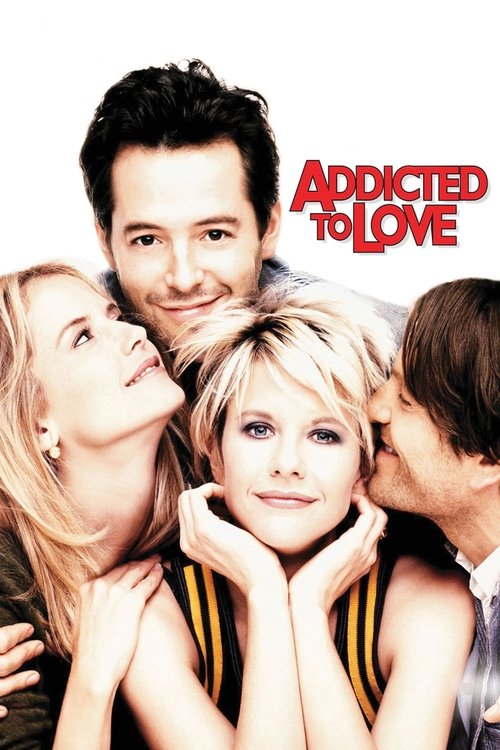 Addicted to Love постер