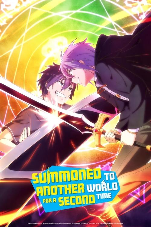 Summoned to Another World for a Second Time постер