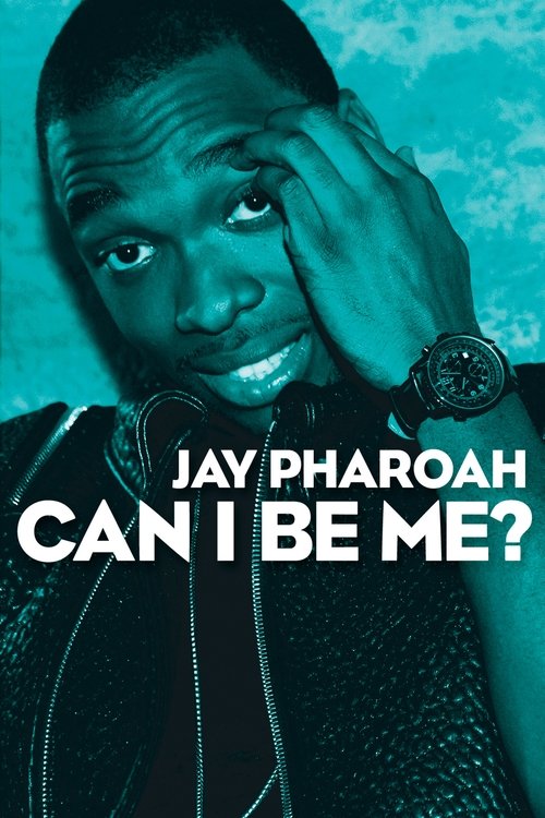 Jay Pharoah: Can I Be Me? постер