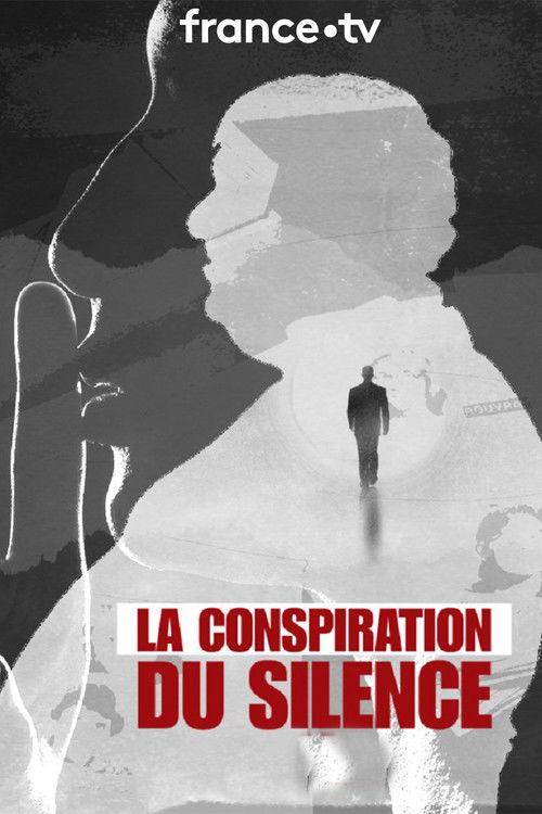 La conspiration du silence постер