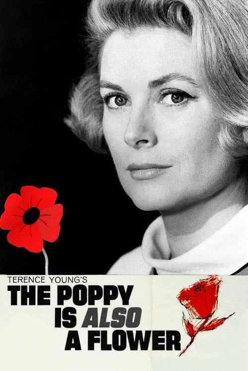 The Poppy Is Also a Flower постер