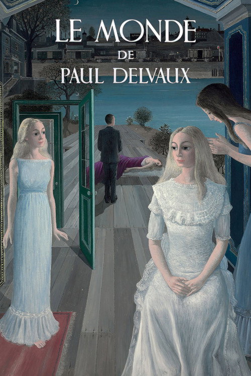 Le monde de Paul Delvaux постер