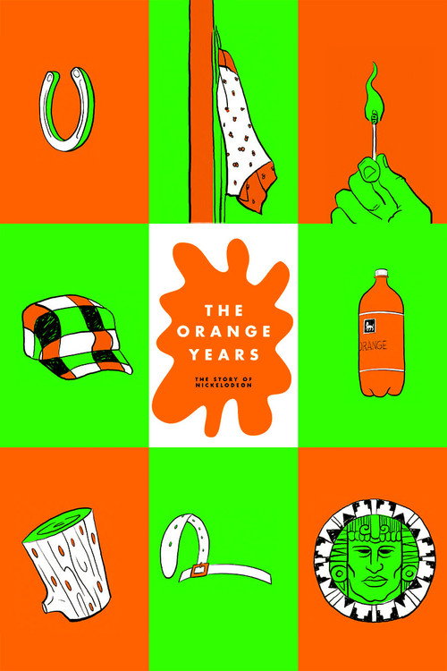 The Orange Years: The Nickelodeon Story постер