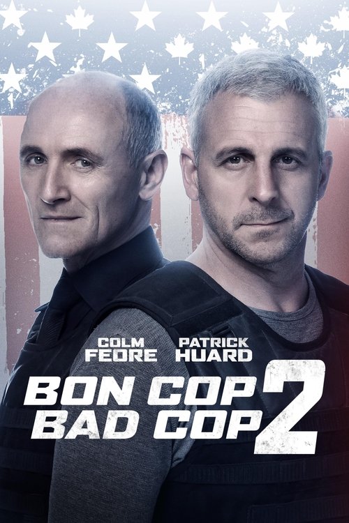 Bon Cop Bad Cop 2 постер