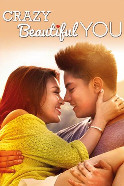 Crazy Beautiful You постер