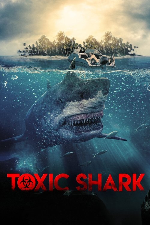 Toxic Shark постер
