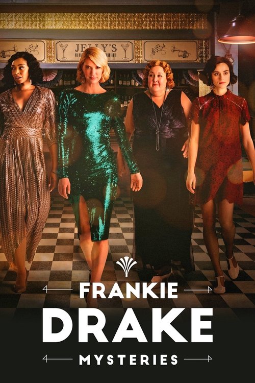 Frankie Drake Mysteries постер