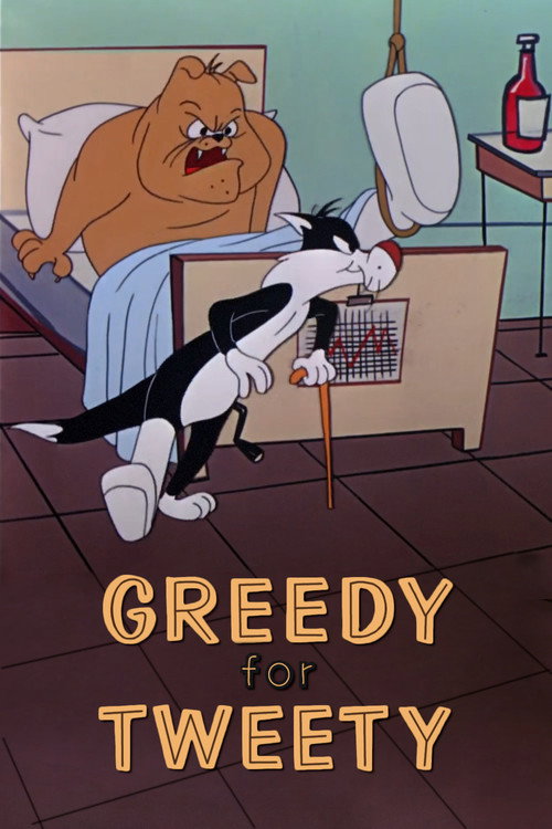 Greedy for Tweety постер