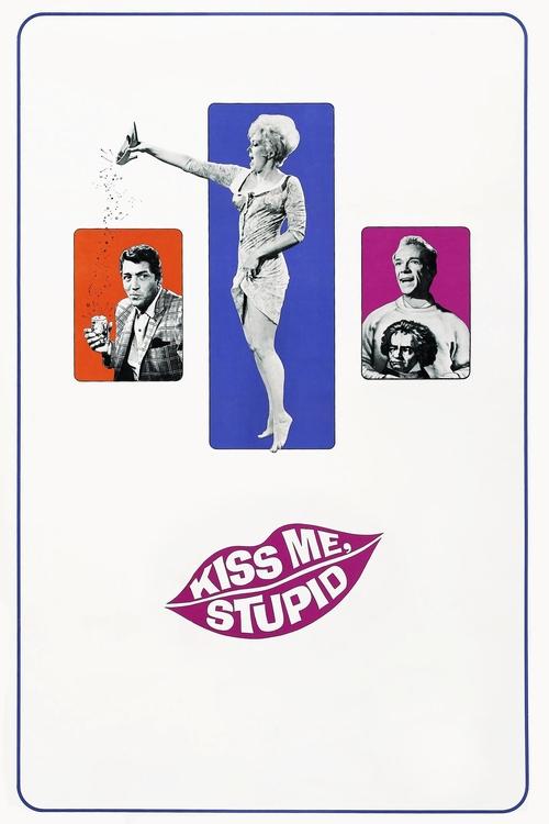 Kiss Me, Stupid постер