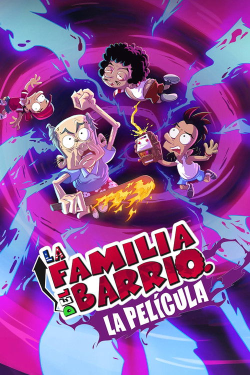 La Familia del Barrio: La Película постер