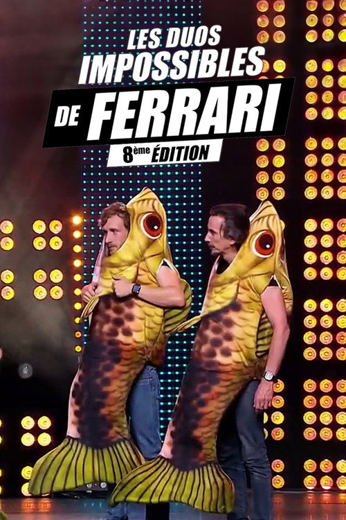 Les duos impossibles de Jérémy Ferrari : 8ème édition постер