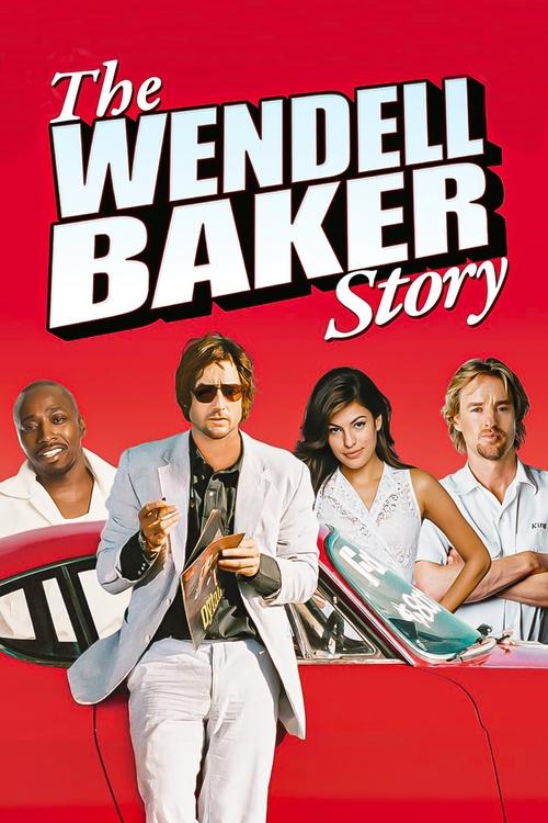 The Wendell Baker Story постер