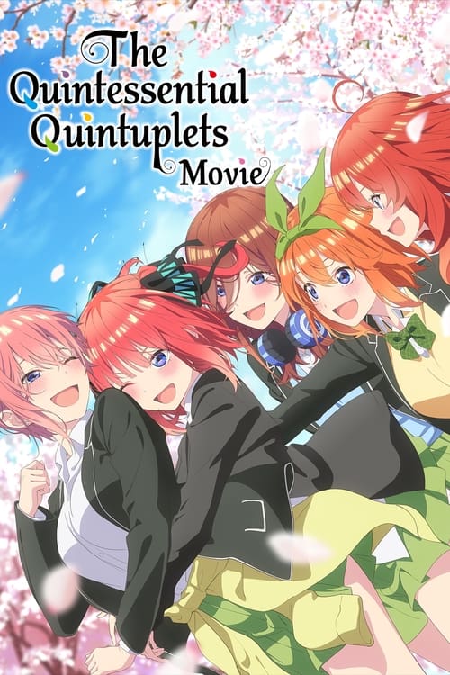 The Quintessential Quintuplets Movie постер