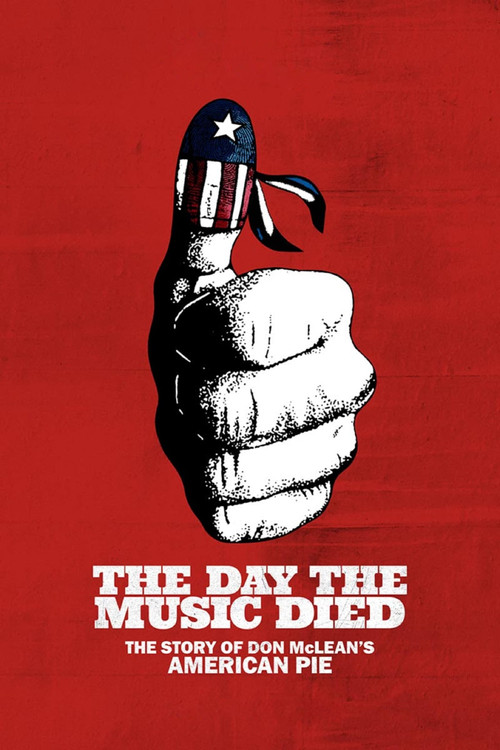 The Day the Music Died: The Story of Don McLean's "American Pie" постер