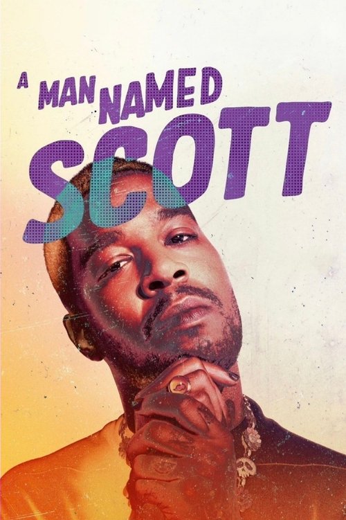 A Man Named Scott постер
