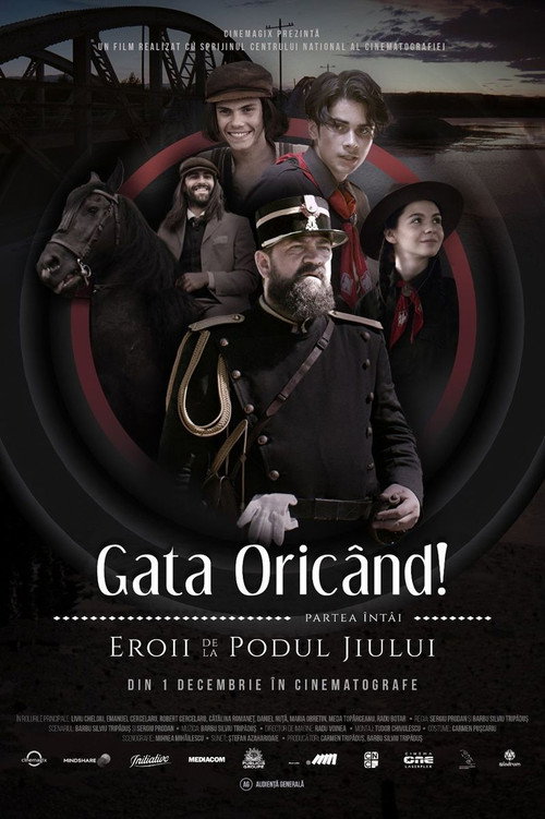 Gata Oricând!: partea întâi - Eroii de la podul Jiului постер